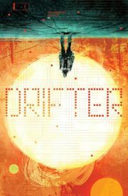 Drifter# 5 by Nic Klein, Ivan Brandon