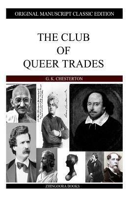 The Club Of Queer Trades by G.K. Chesterton