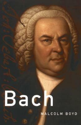Bach by Malcolm Boyd