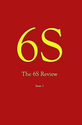 6S, The 6S Review, Issue 1 by Robert McEvily
