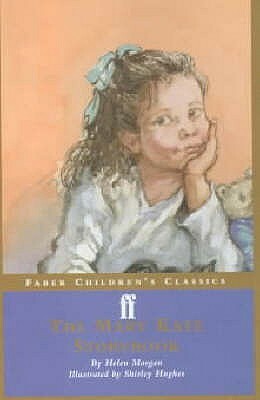 Meet Mary Kate And Other Stories (Faber Children's Classics) by Helen Morgan