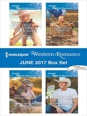 Harlequin Western Romance June 2017 Box Set by Cathy Gillen Thacker