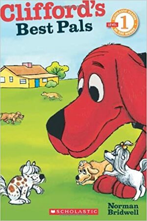 Clifford's Best Pals by Norman Bridwell