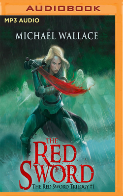 The Red Sword by Michael Wallace