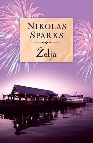 Želja by Nicholas Sparks