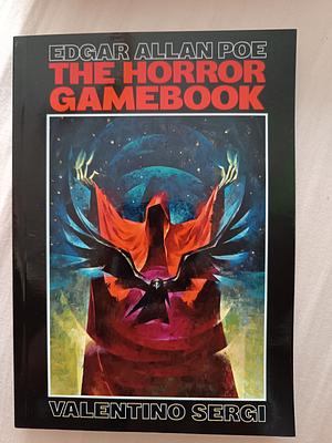 Edgar Allan Poe - The Horror Gamebook by Valentino Sergi
