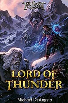 Lord of Thunder by Michael DeAngelo