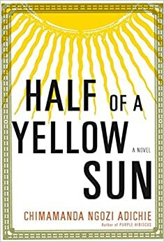 نصف شمس صفراء by Chimamanda Ngozi Adichie, فاطمة ناعوت
