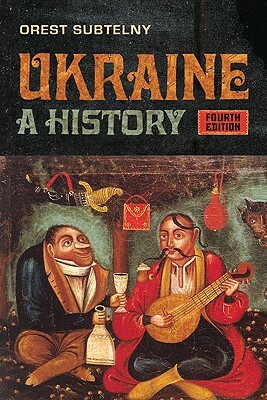 Ukraine: A History by Orest Subtelny