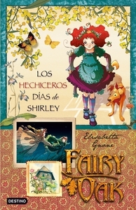 Los hechiceros días de Shirley by Elisabetta Gnone