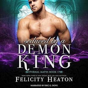 Seduced by a Demon King by Felicity Heaton