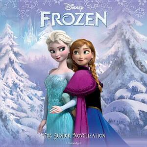 Frozen: The Junior Novelization by Sarah Nathan, The Walt Disney Company