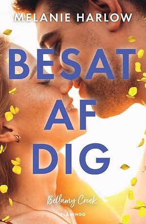 Besat af dig by Melanie Harlow