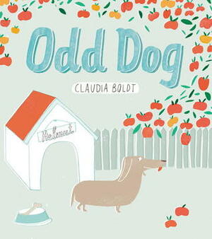 Odd Dog by Claudia Boldt