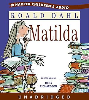 Matilda by Roald Dahl