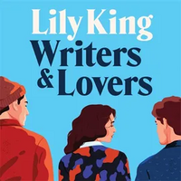 Writers & Lovers by Lily King