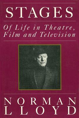 Stages: Norman Lloyd by Norman Lloyd, Francine Parker