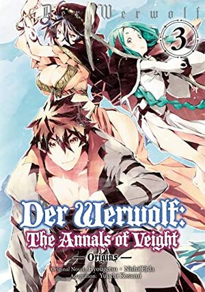 Der Werwolf: The Annals of Veight -Origins- Volume 3  by Hyougetsu
