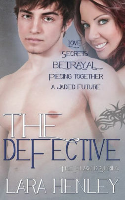The Defective: by Lara Henley