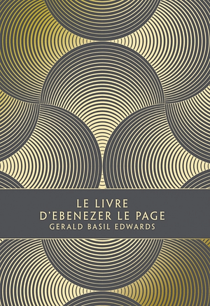 Le Livre d'Ebenezer Le Page by G.B. Edwards