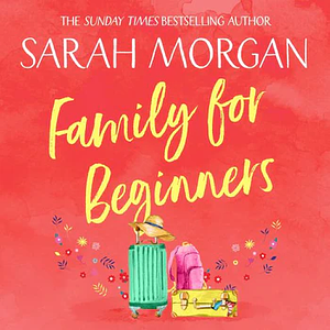 Family for Beginners by Sarah Morgan