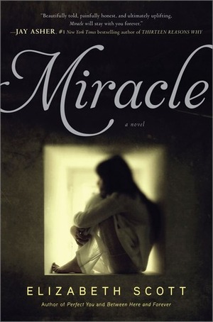 Miracle by Elizabeth Scott