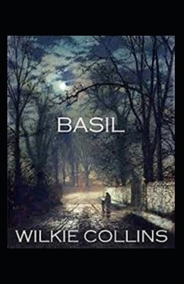 Basil Illustrated by Wilkie Collins