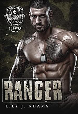 Ranger by Lily J. Adams