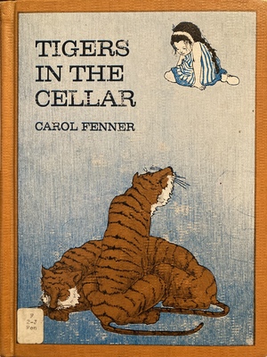 Tigers in the cellar by Carol Fenner