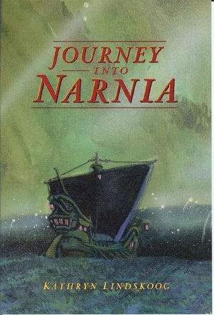 Journey Into Narnia by Kathryn Lindskoog