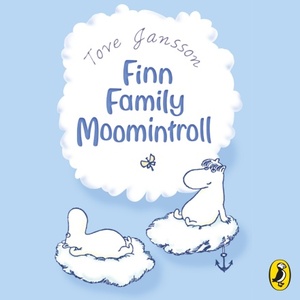 Finn Family Moomintroll by Tove Jansson