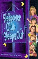 The Sleepover Club Sleeps Out by Narinder Dhami