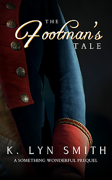 The Footman's Tale by K. Lyn Smith