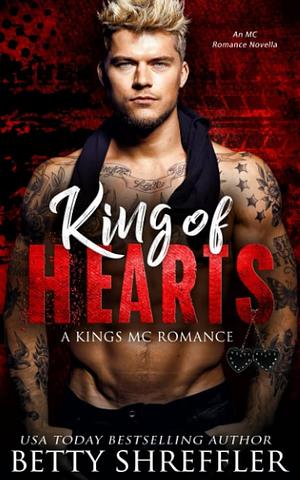 King of hearts  by Betty Shreffler