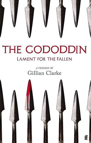 The Gododdin by Gillian Clarke