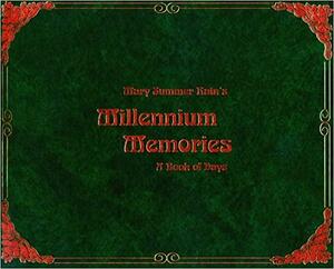 Millennium Memories: A Book of Days by Mary Summer Rain