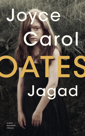 Jagad by Joyce Carol Oates