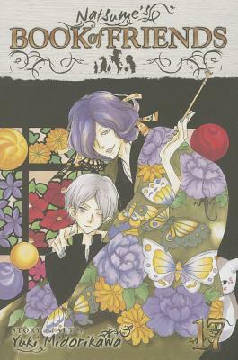 Natsume's Book of Friends, Volume 17 by Yuki Midorikawa