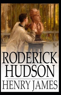 Roderick Hudson Annotated by Henry James