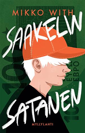 Saakelin satanen by Mikko With