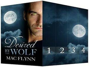 Desired By the Wolf Box Set by Mac Flynn