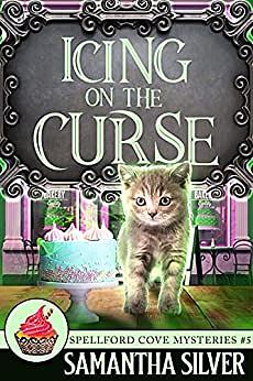 Icing on the Curse by Samantha Silver