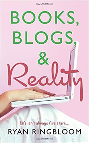 Books, Blogs, & Reality by Ryan Ringbloom