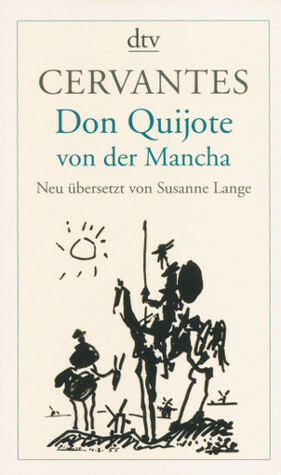 Don Quijote von der Mancha by Susanne Lange, Miguel de Cervantes