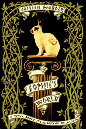 Sophie's World: A Novel about the History of Philosophy by Jostein Gaarder