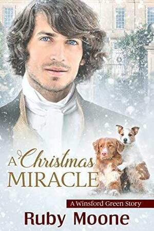 A Christmas Miracle by Ruby Moone