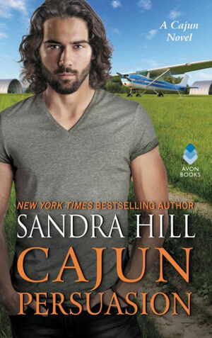 Cajun Persuasion by Sandra Hill