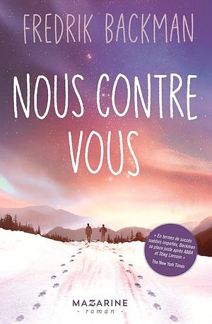 Nous contre vous by Fredrik Backman