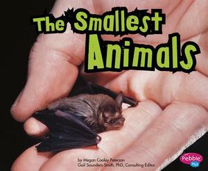 The Smallest Animals by Megan C. Peterson