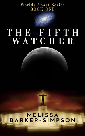 The Fifth Watcher by Melissa Barker-Simpson